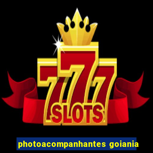 photoacompanhantes goiania